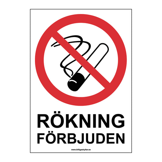 Förbudsskylt "Rökning förbjuden"
