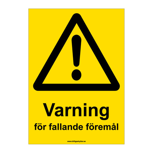 Varningsskylt - Varning för fallande föremål
