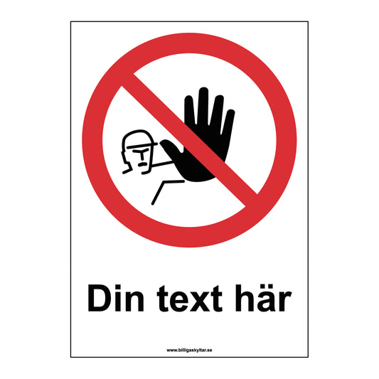 Skapa egen förbudsskylt