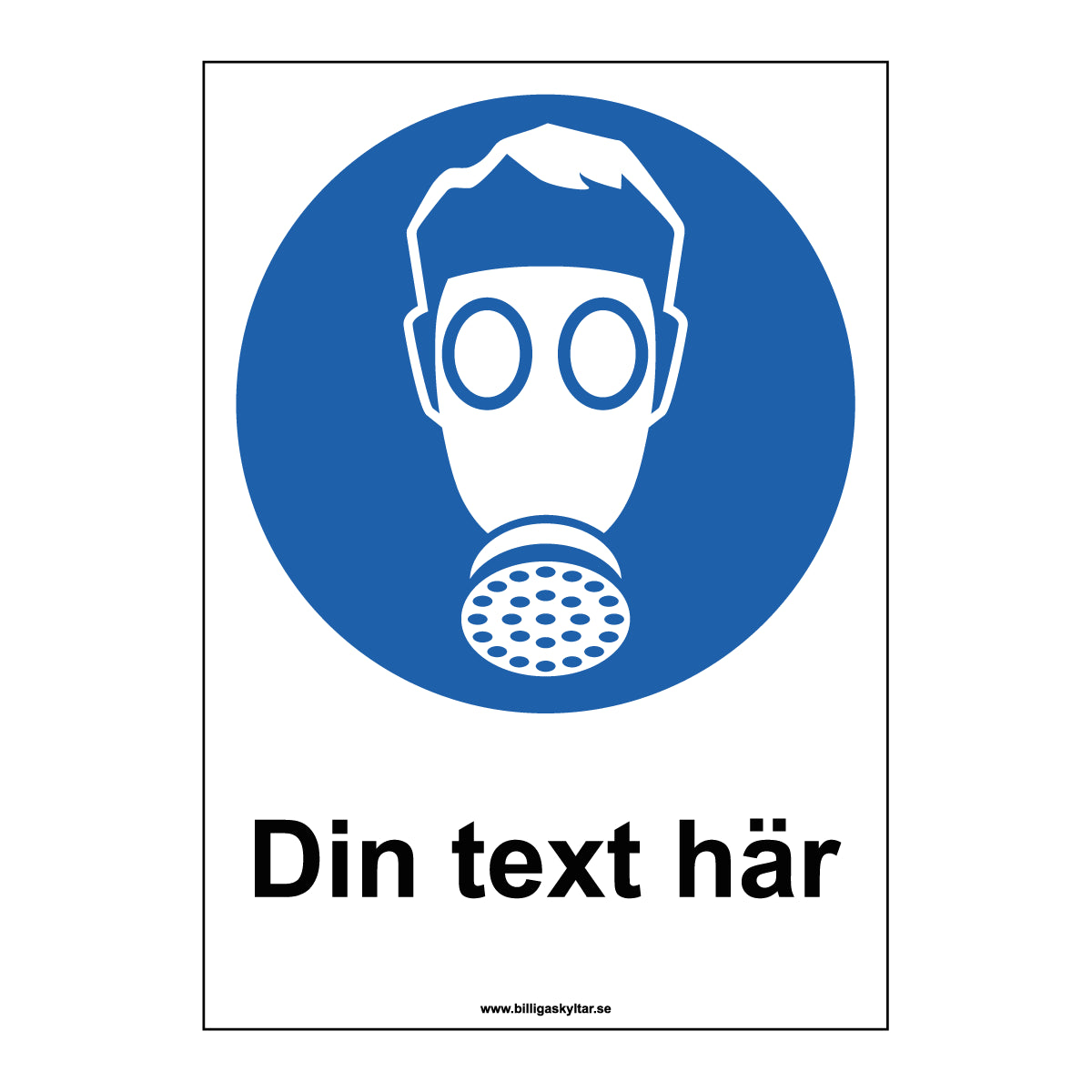 Skapa egen påbudsskylt