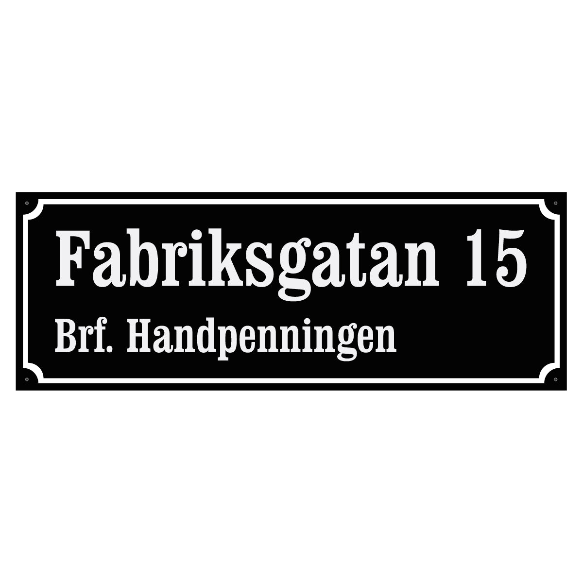 Husskylt - Svart/Vit - 500x180mm - Gammaldags stil