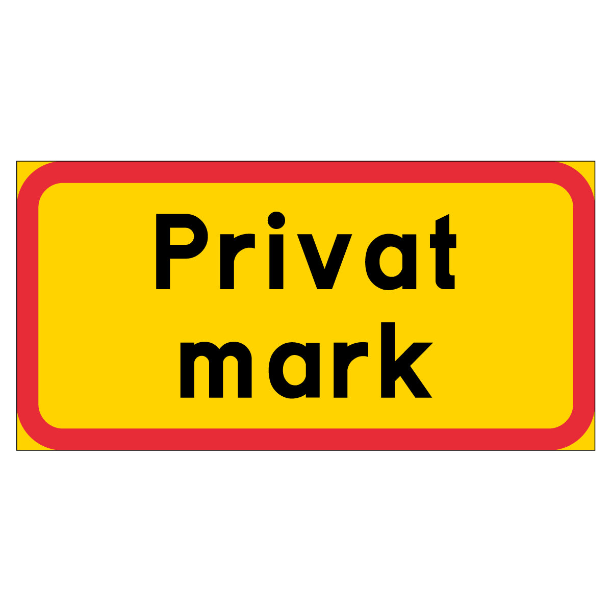 Skylt - Privat mark