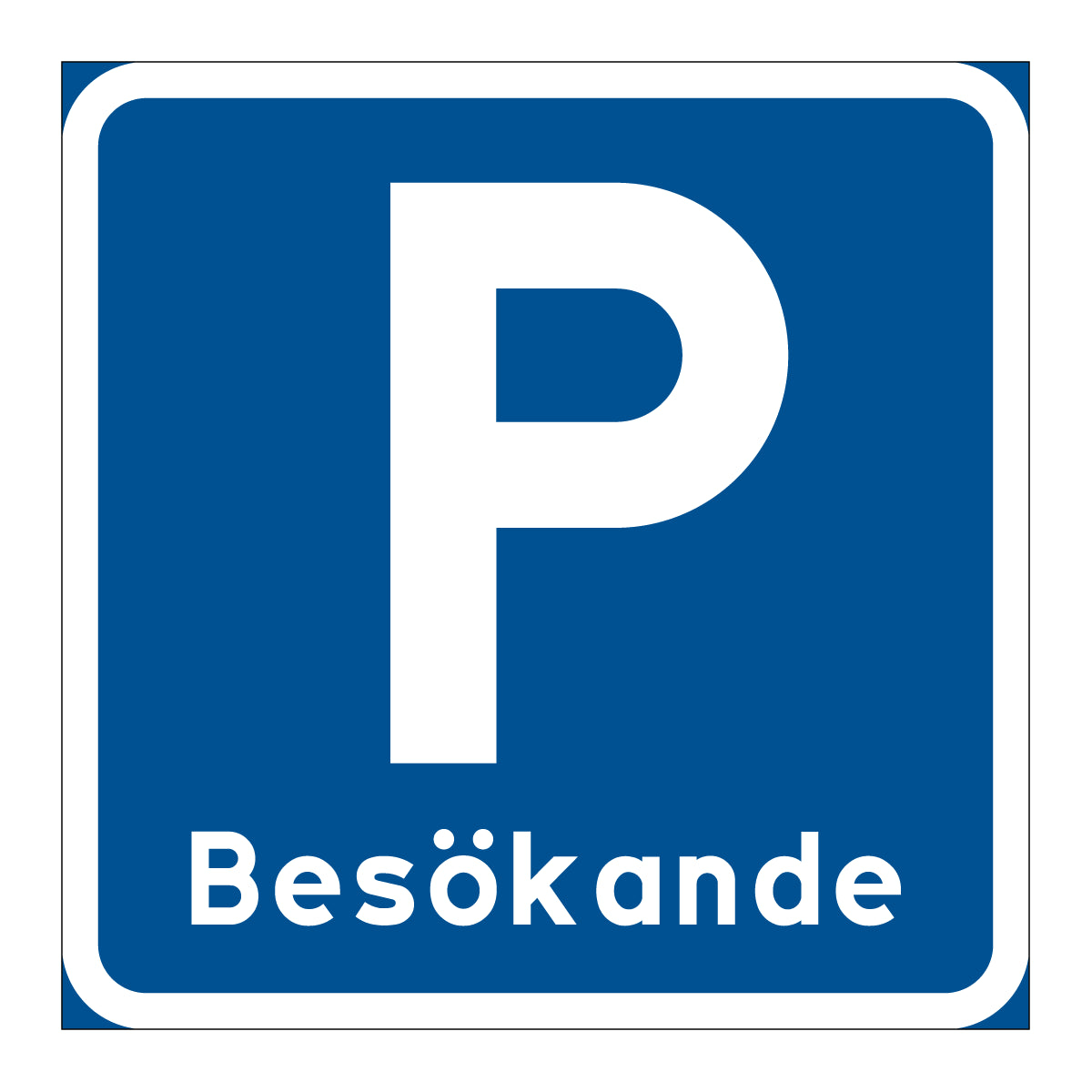 Parkeringsskylt - Besökande
