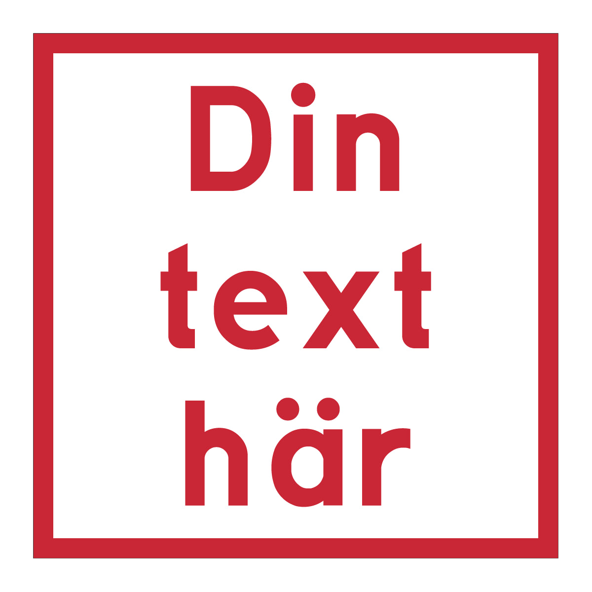 Plastskylt - 400x400mm - Egen design - BilligaSkyltar.se