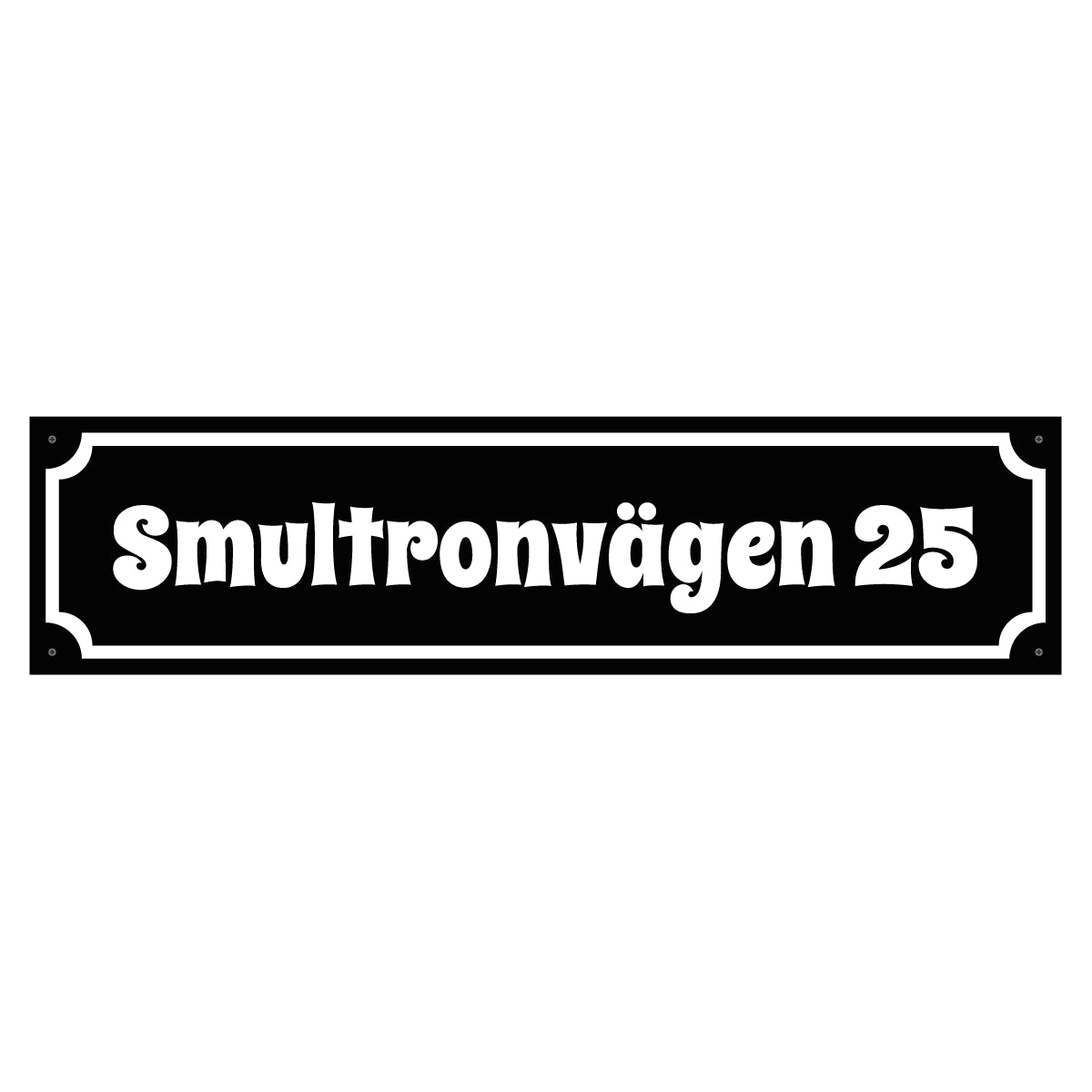 Husskylt - 800x200mm - Egen design - BilligaSkyltar.se