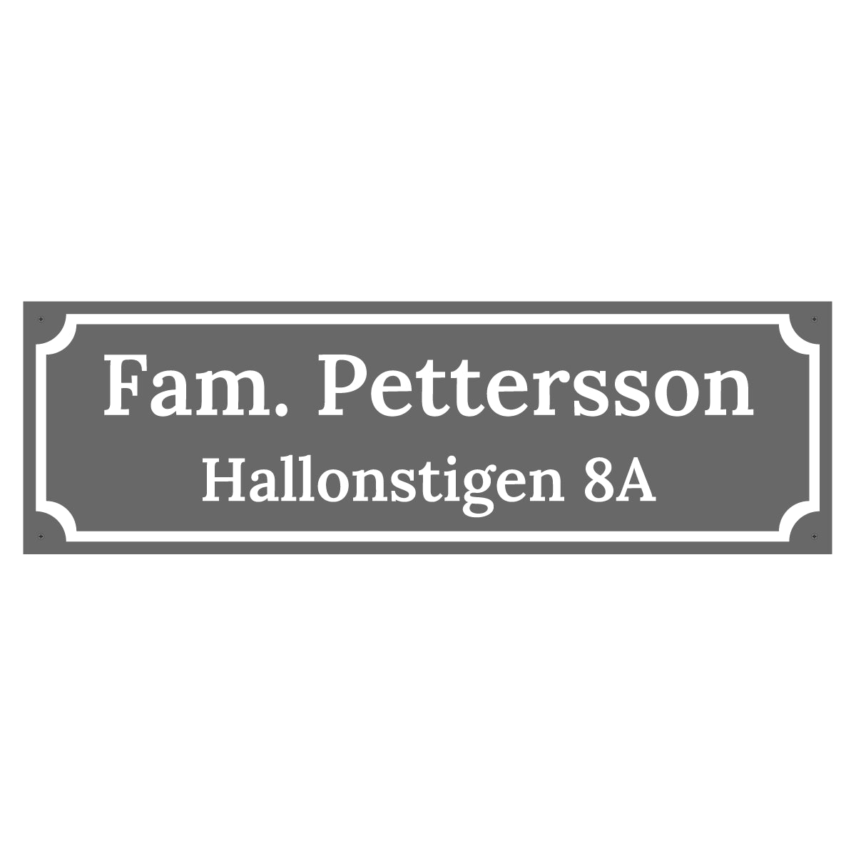Husskylt - 800x250mm - Egen design - BilligaSkyltar.se