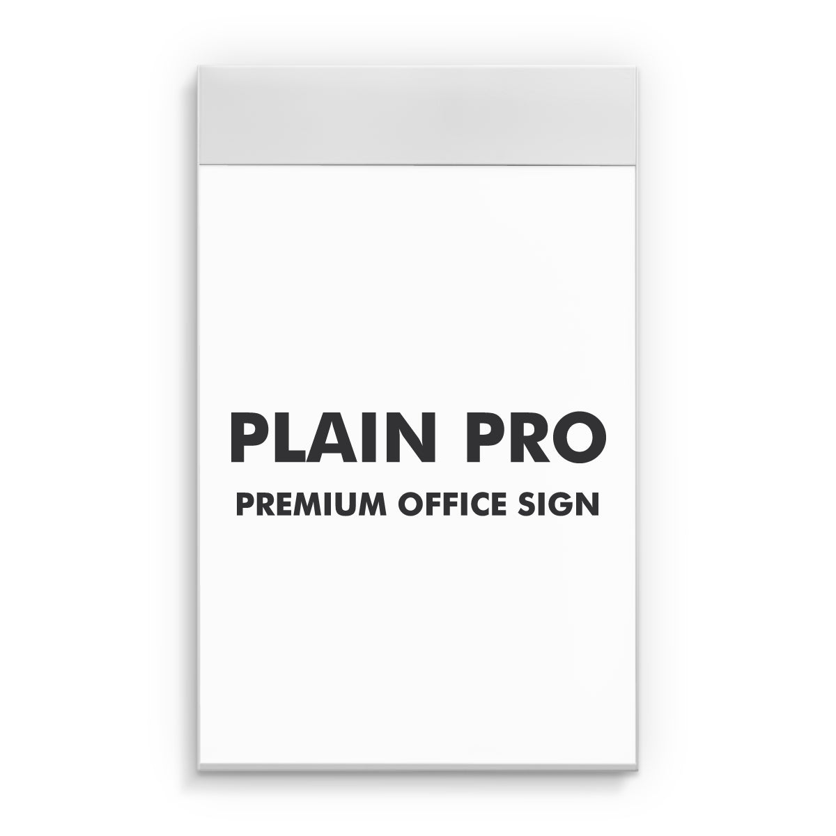 Kontorsskylt "Plain Pro" Stående