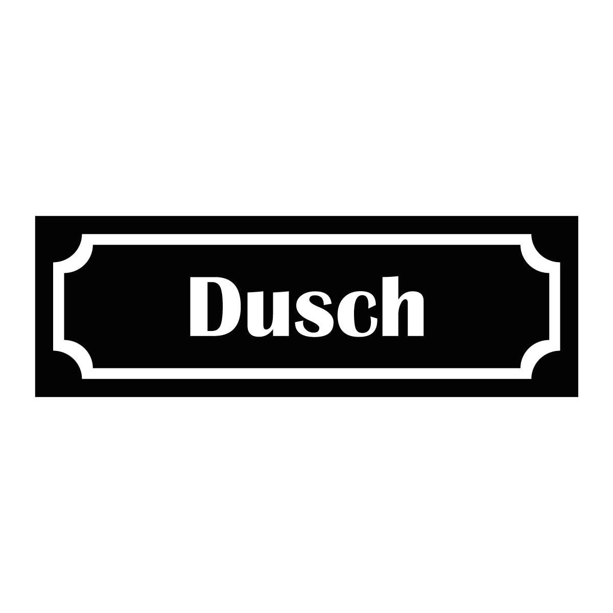 Märkskylt "Dusch" i svart färg