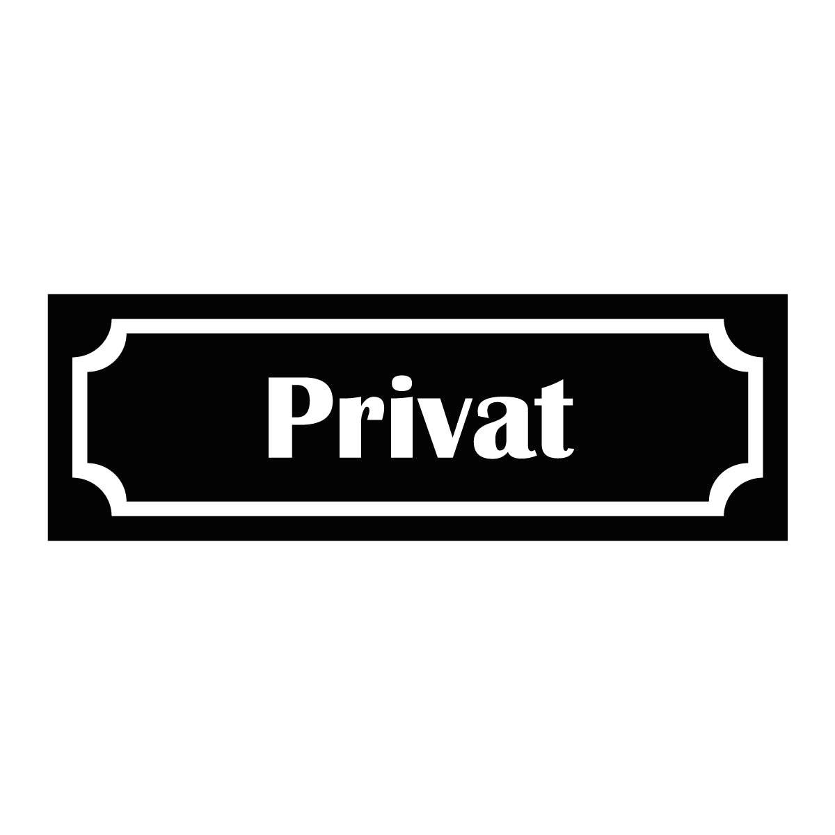 Märkskylt "Privat" i svart färg