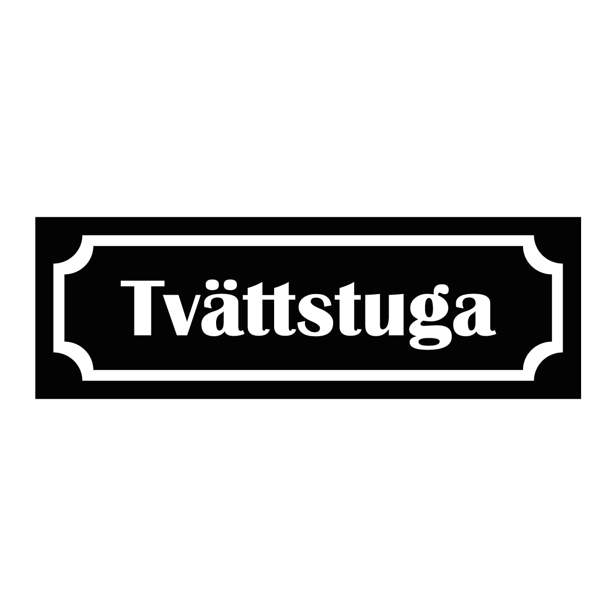 Märkskylt "Tvättstuga" i svart färg