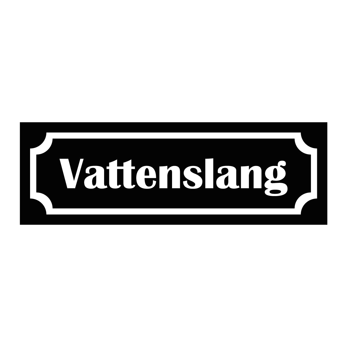 Märkskylt "Vattenslang" i svart färg