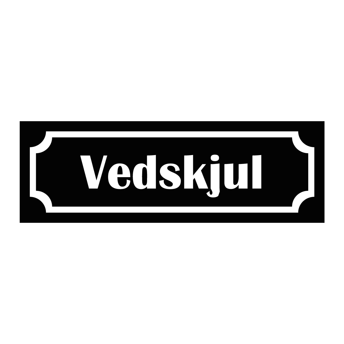 Märkskylt "Vedskjul" i svart färg