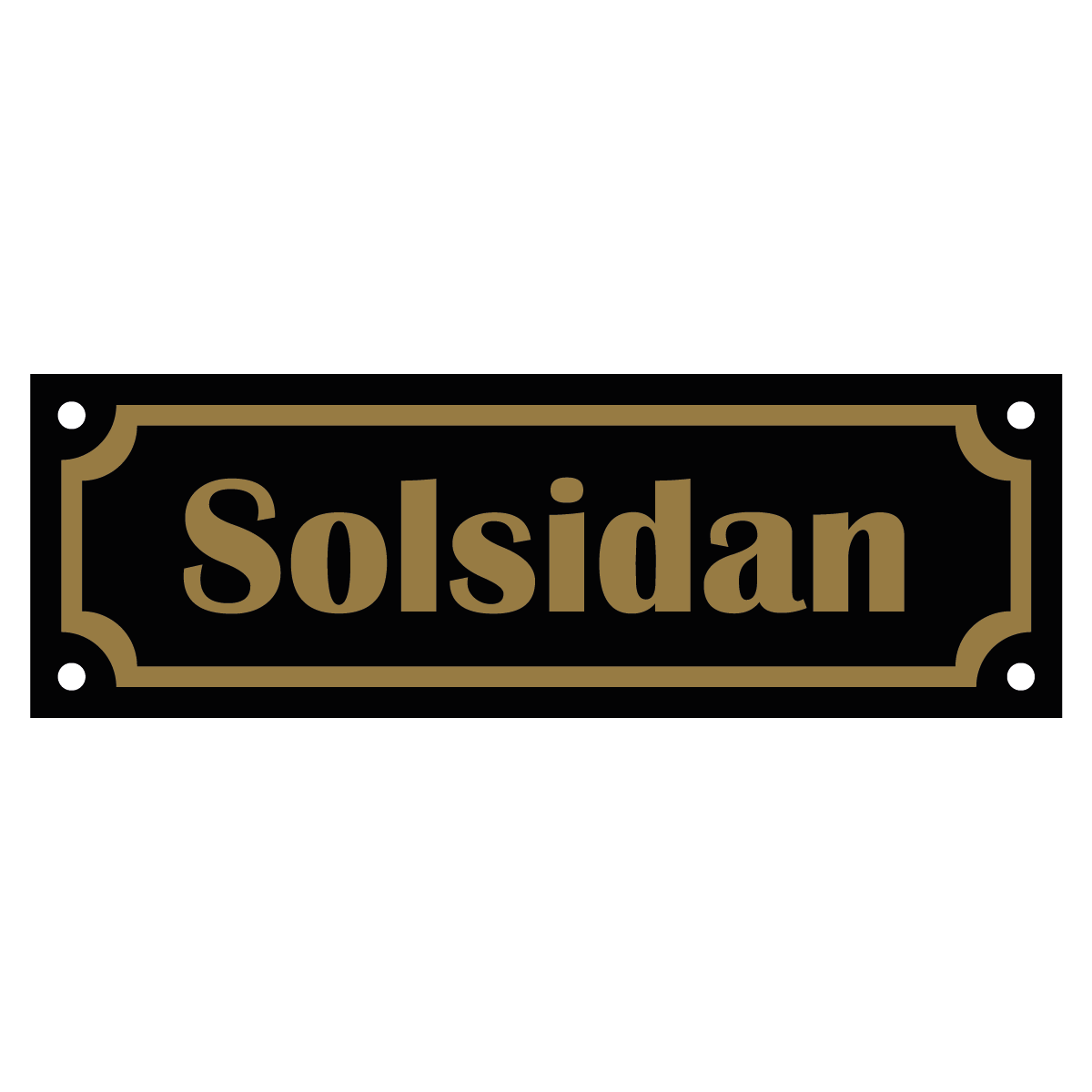 Skylt "Solsidan" - Gammaldags - 150x50mm - Svart/Guld - HÄlade hörn