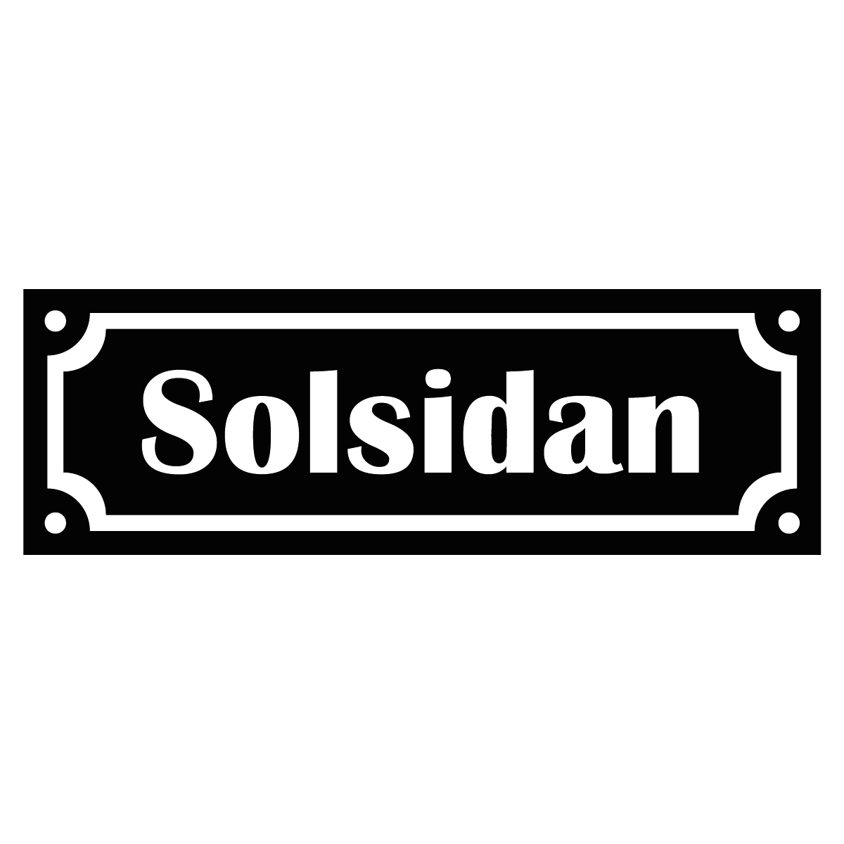 Skylt "Solsidan" - Gammaldags - 150x50mm - Svart/Vit - HÄlade hörn