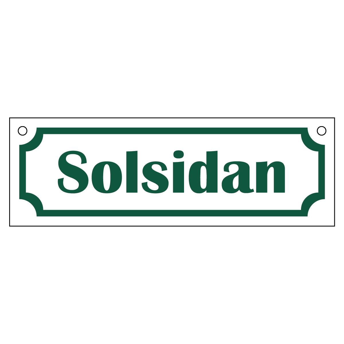 Skylt "Solsidan" - Gammaldags - 150x50mm - Vit/Grön - HÄlad ovankant