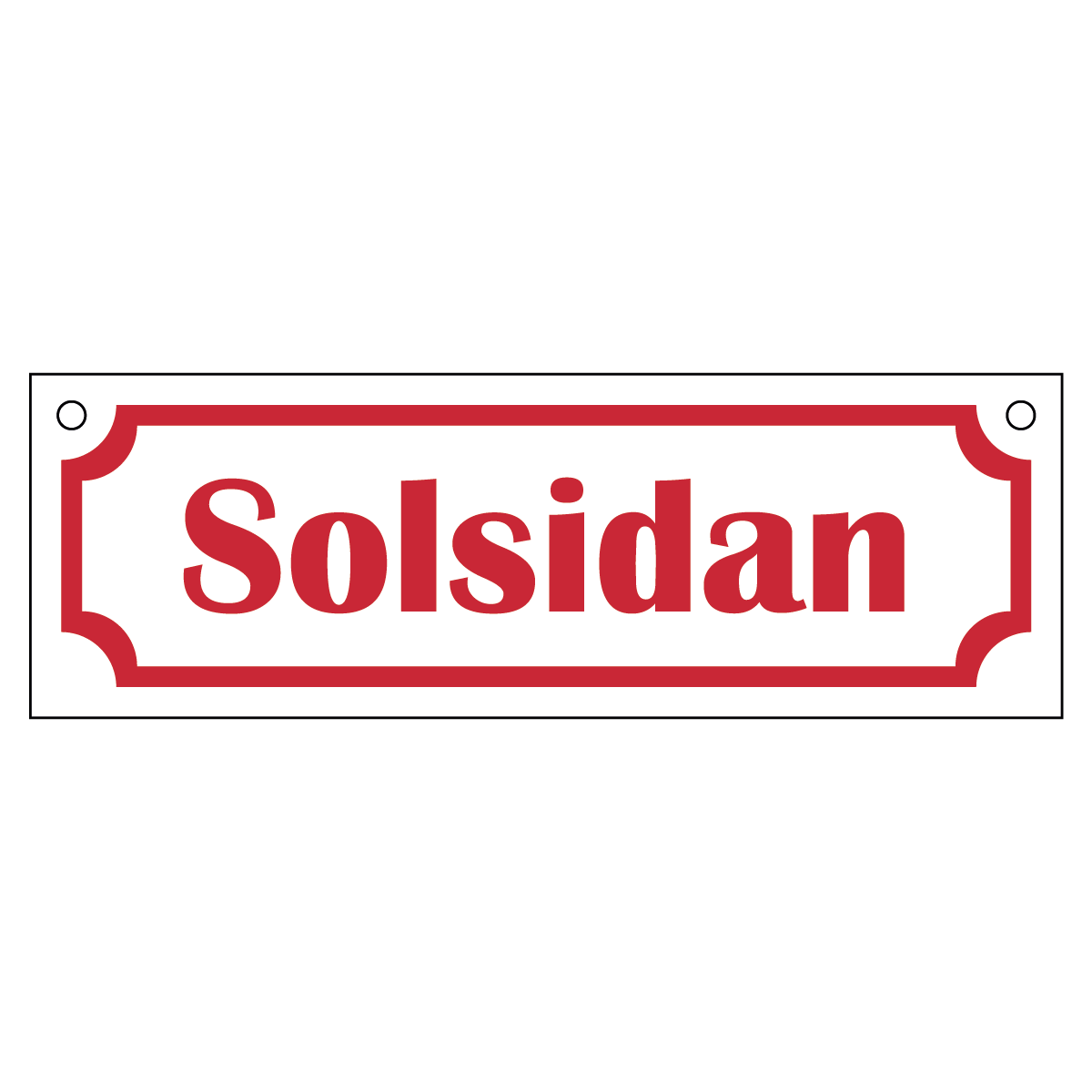 Skylt "Solsidan" - Gammaldags - 150x50mm - Vit/röd - HÄlad ovankant
