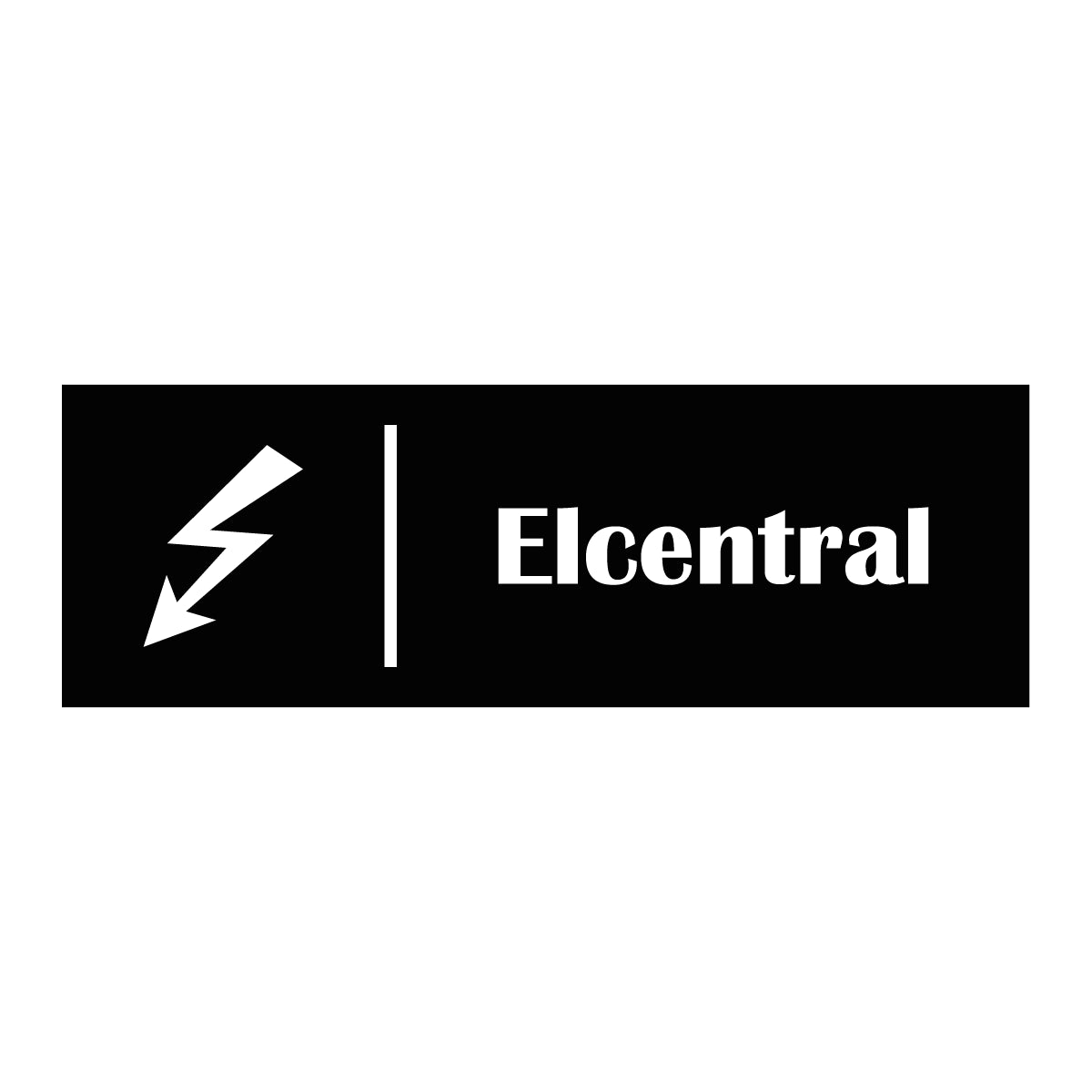 Trivselskylt "Elcentral" i svart färg