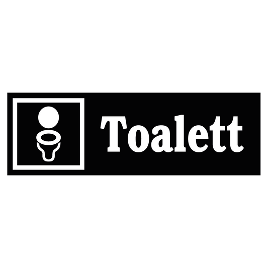 Trivselskylt - Toalett - Svart