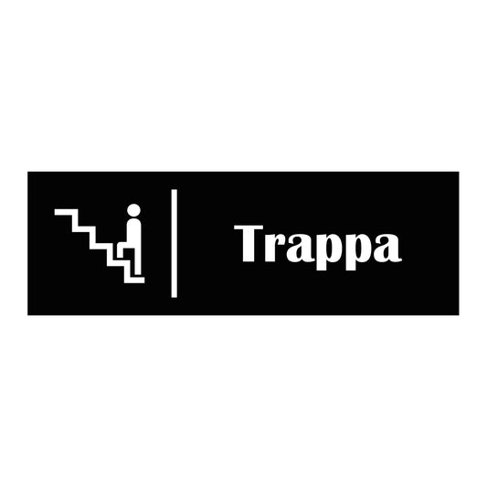Trivselskylt "Trappa" i svart färg