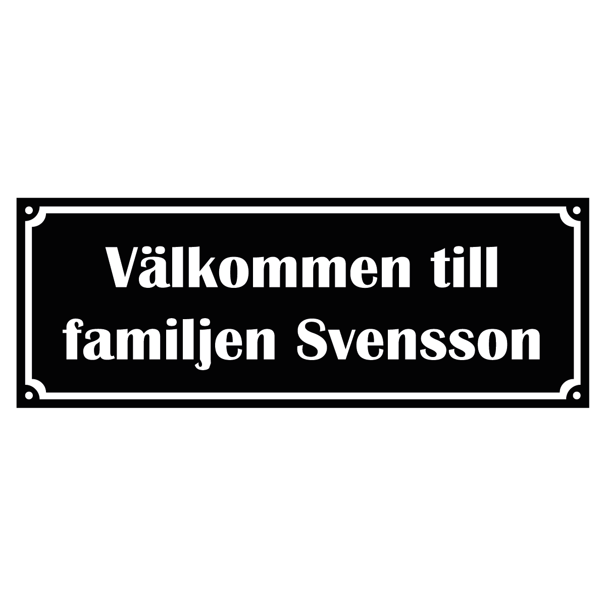 Välkommenskylt