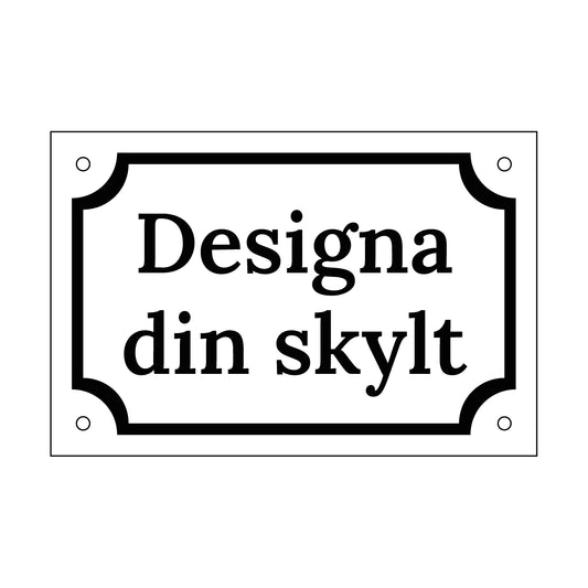 Aluminiumskylt - 150x100mm - Designa Egen