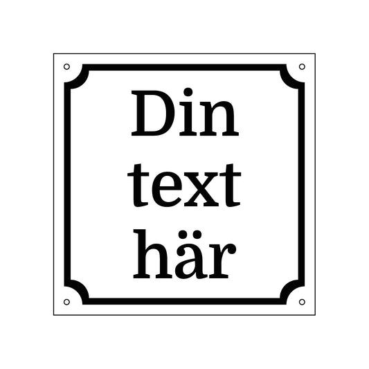 Aluminiumskylt - 200x200mm - Designa Egen