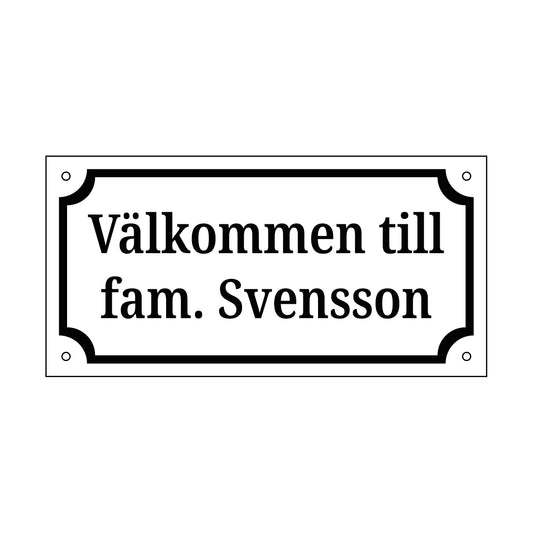 Välkommenskylt - 220x110mm - Designa Egen