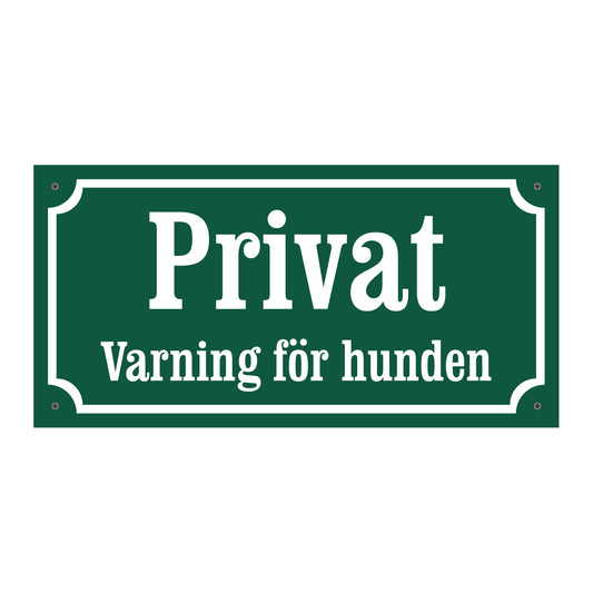 Privat - Varning för hunden - Gammaldags