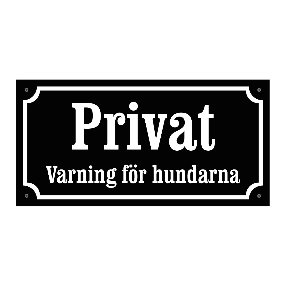 Privat - Varning för hundarna - Gammaldags