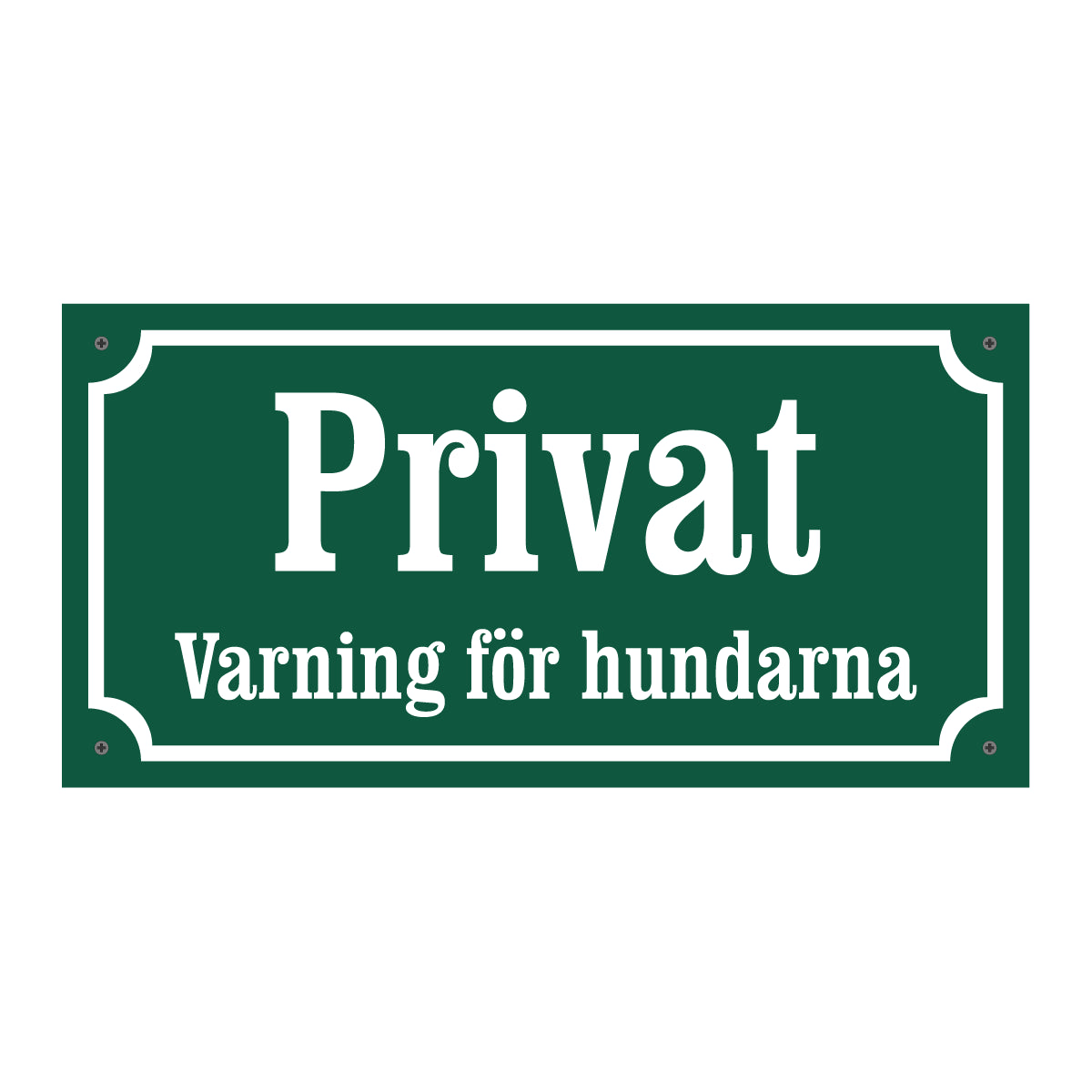 Privat - Varning för hundarna - Gammaldags