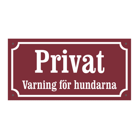 Privat - Varning för hundarna - Gammaldags