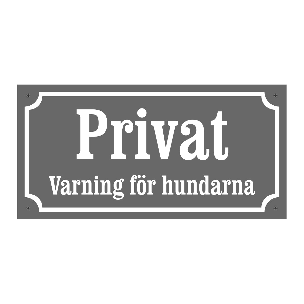Privat - Varning för hundarna - Gammaldags