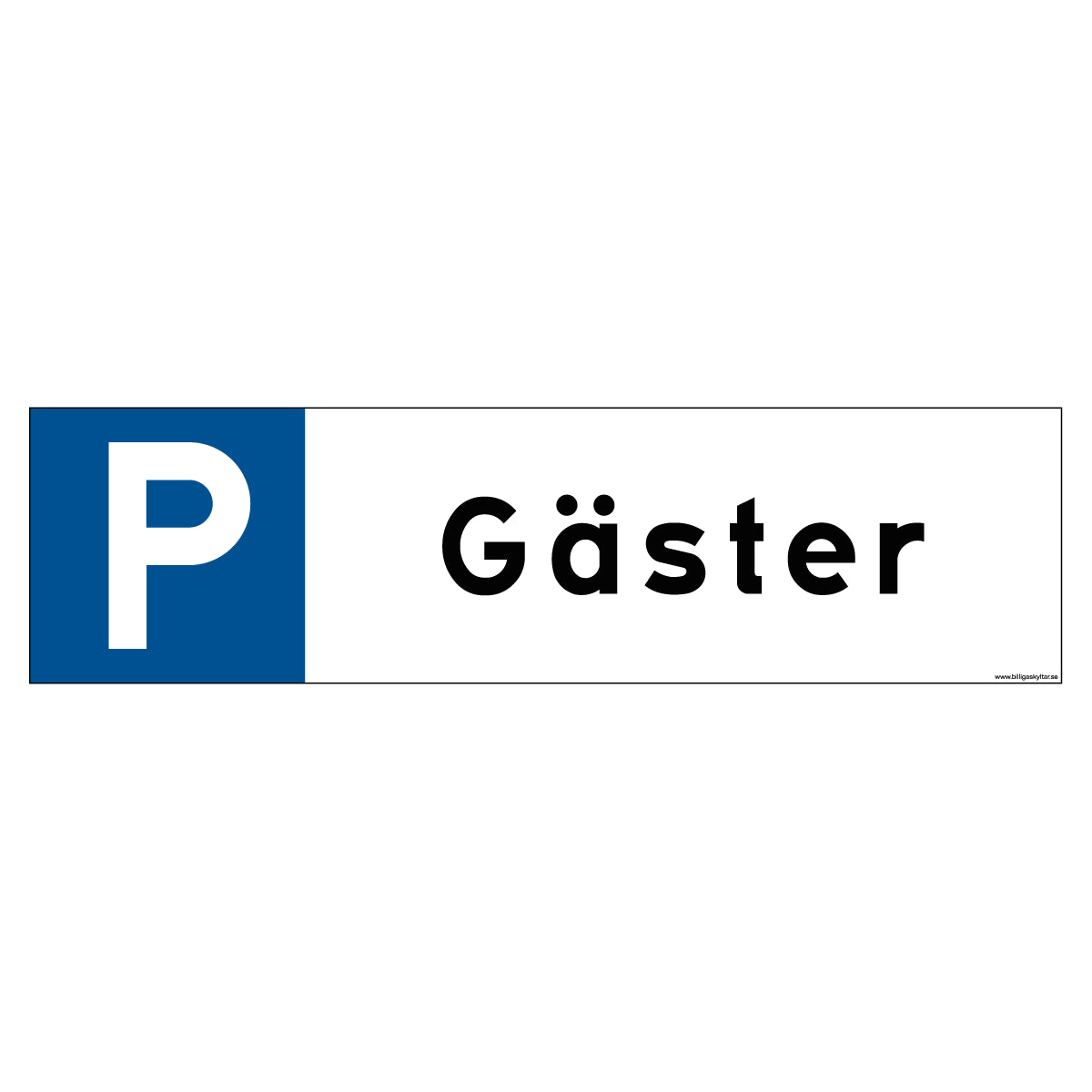 Parkeringsskylt - Gäster - 300x80mm - BilligaSkyltar.se