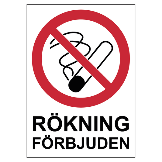 Förbudsskylt "Rökning förbjuden"
