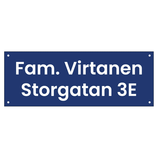 Husskylt - 300x110mm - Ramlös