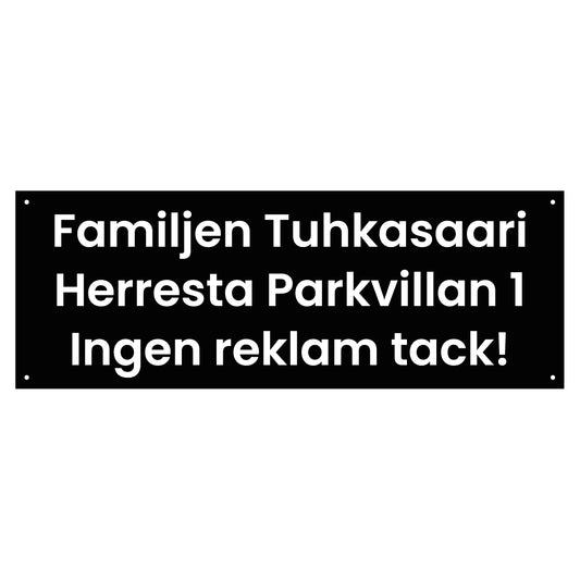 Husskylt - 500x180mm - Ramlös