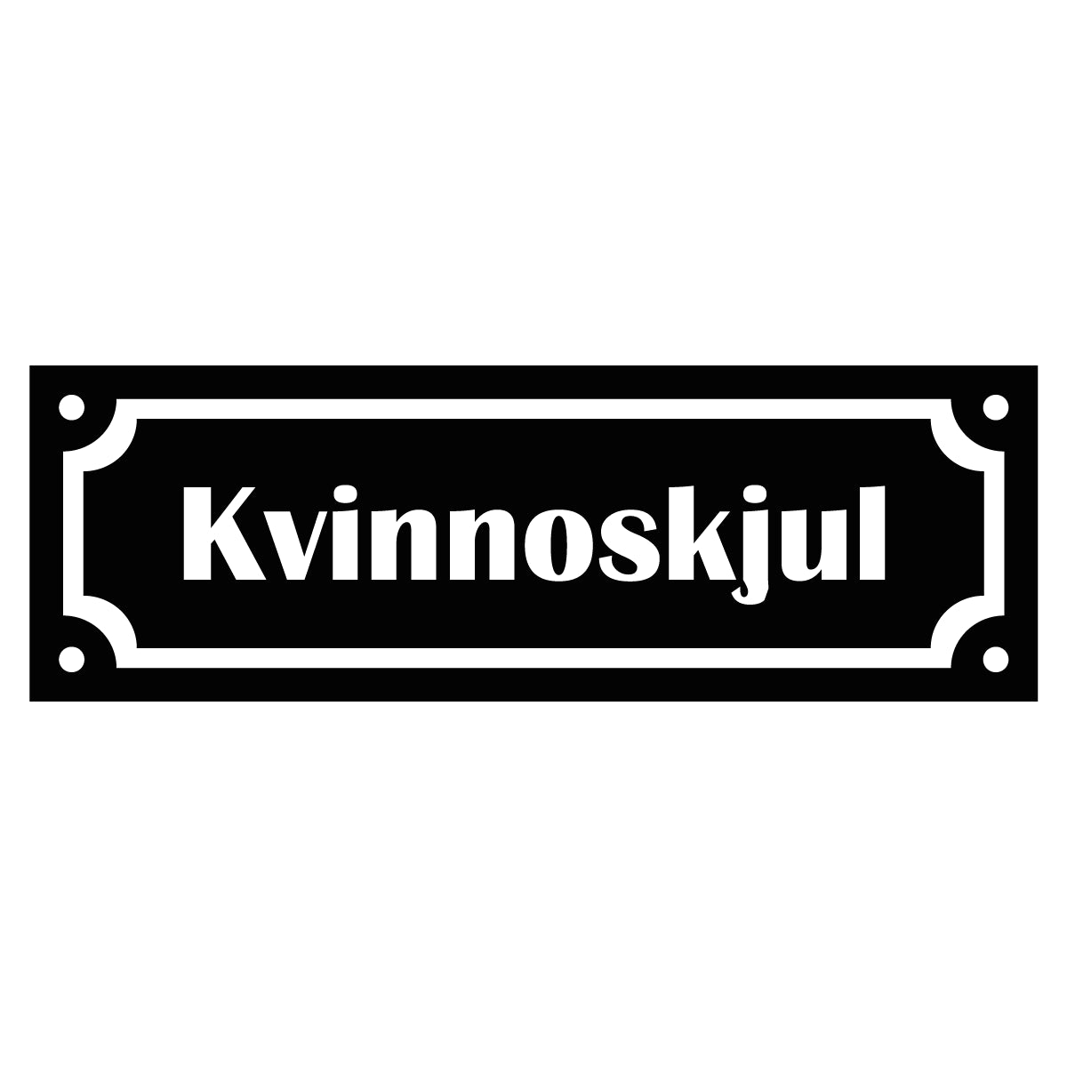 Märkskylt "Kvinnoskjul" - Svart/Vit