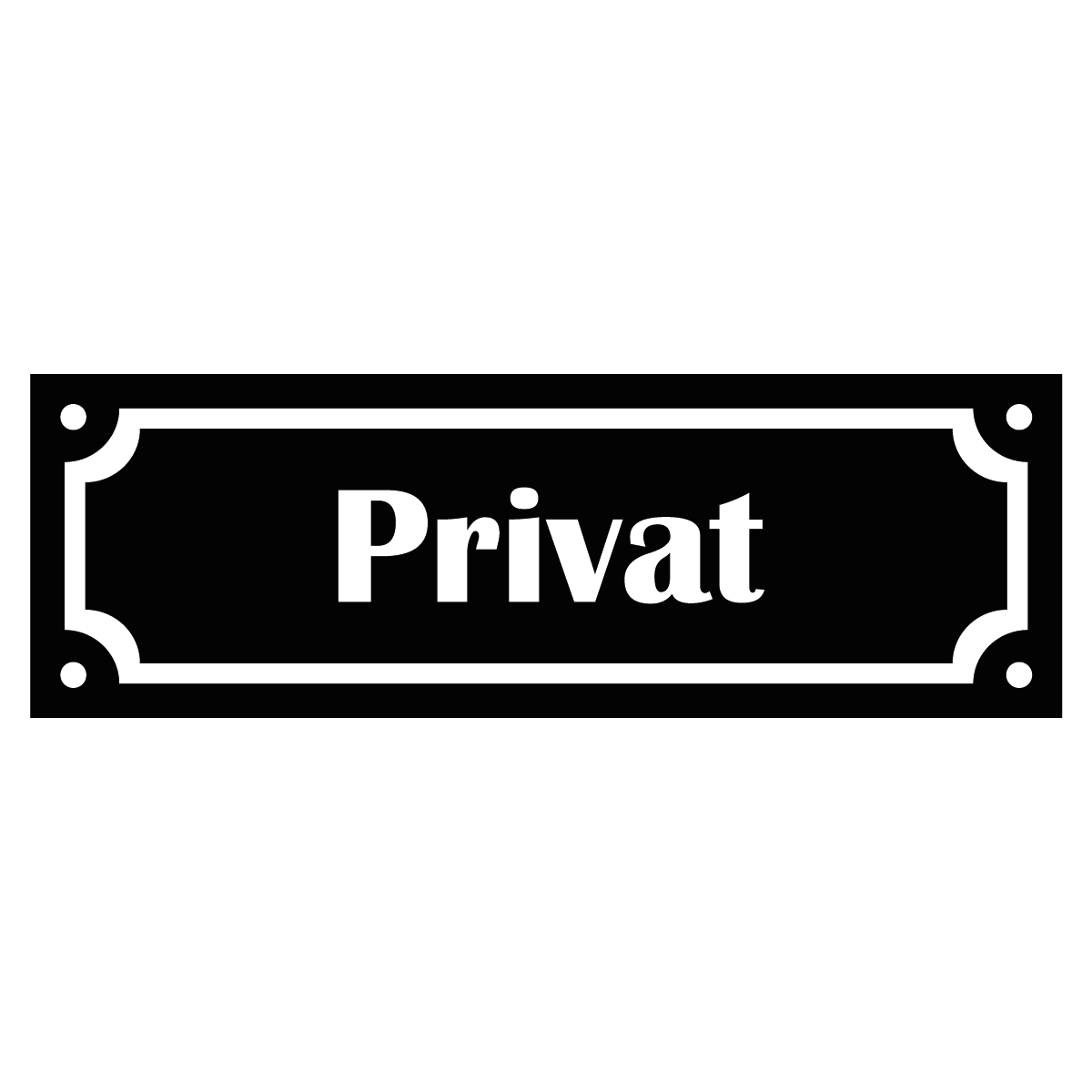 Märkskylt "Privat" - Svart/Vit