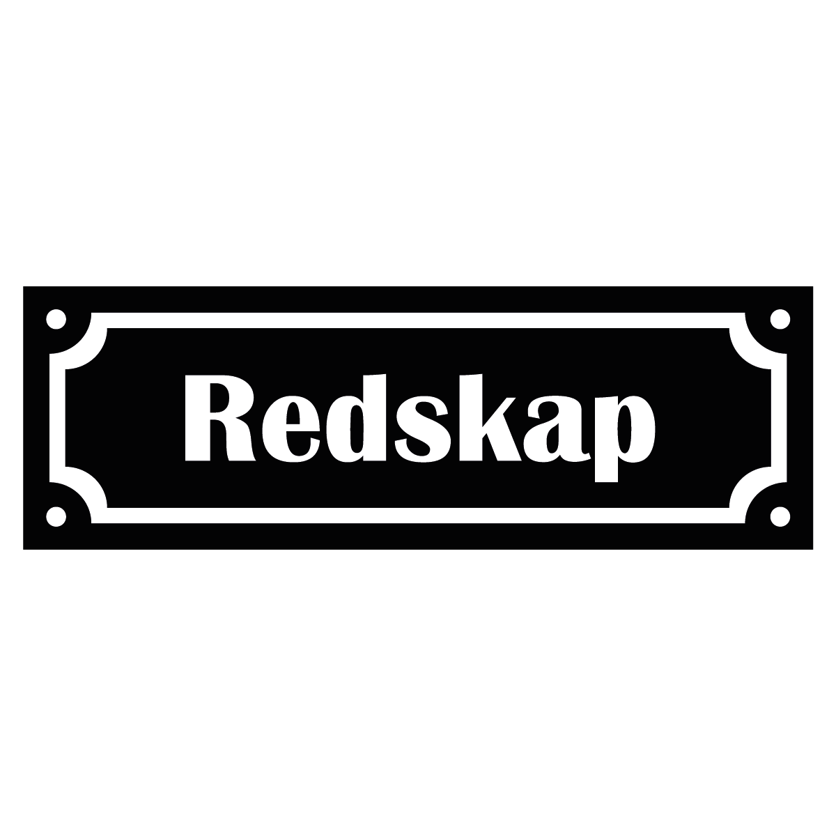 Märkskylt "Redskap" - Svart/Vit