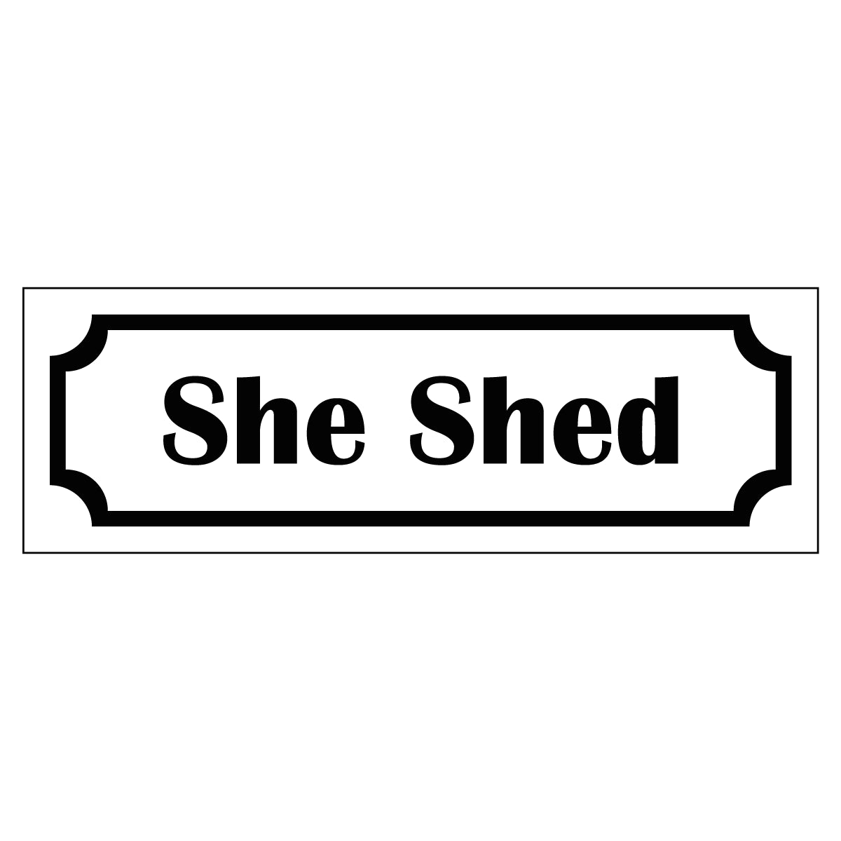 Märkskylt "She Shed" - Vit/Svart