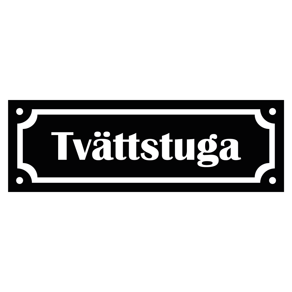 Märkskylt "Tvättstuga" - Svart/Vit