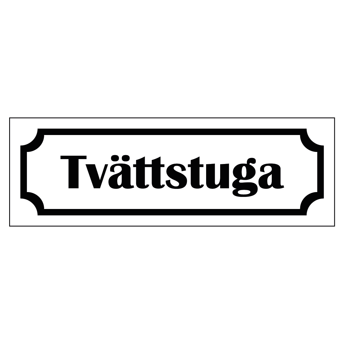 Märkskylt "Tvättstuga" - Vit/Svart