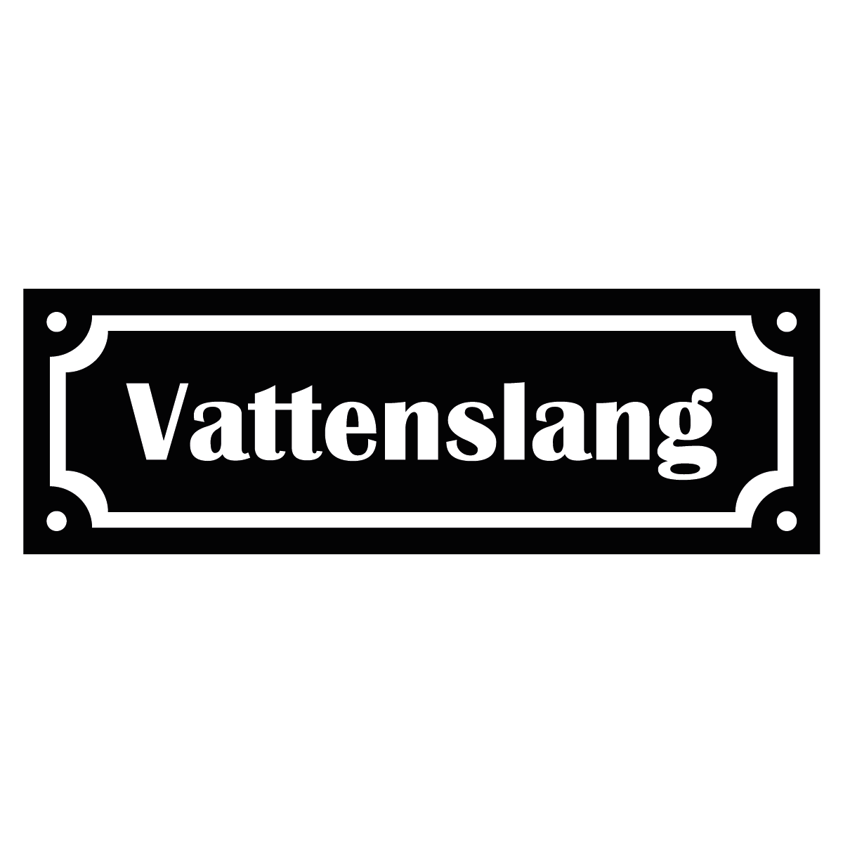 Märkskylt "Vattenslang" - Svart/Vit