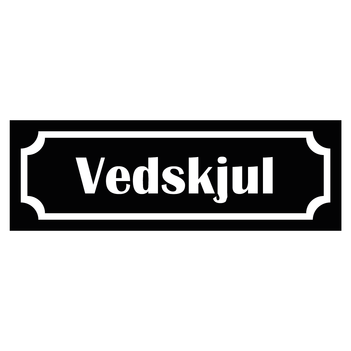 Märkskylt "Vedskjul" - Svart/Vit