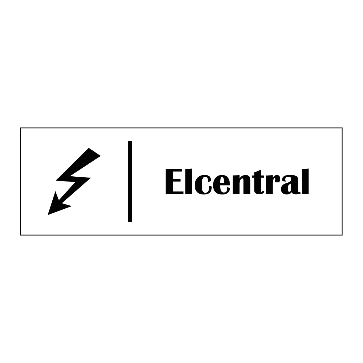 Trivselskylt "Elcentral" i vit färg