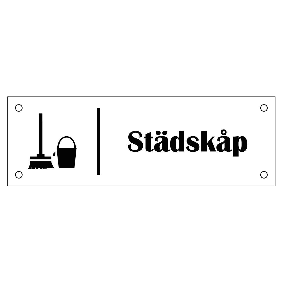 Trivselskylt "Städskåp" - Vit