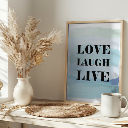 Poster "Love Laugh Live"